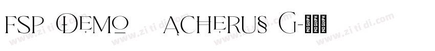 FSP DEMO   Acherus G字体转换